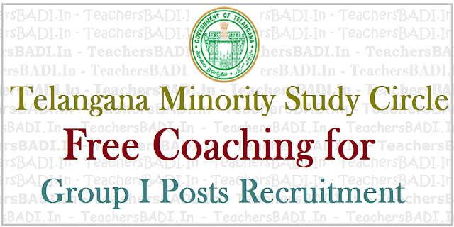 Tspsc Group I Free Coaching admissions @ TS Minority Study Circles Tspsc Group I exam,Free Coaching admissions, TS Minority Study Circles