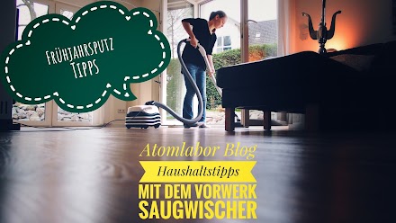 Vorwerk Saugwischer Review | Unser Tool für den Frühjahrsputz 