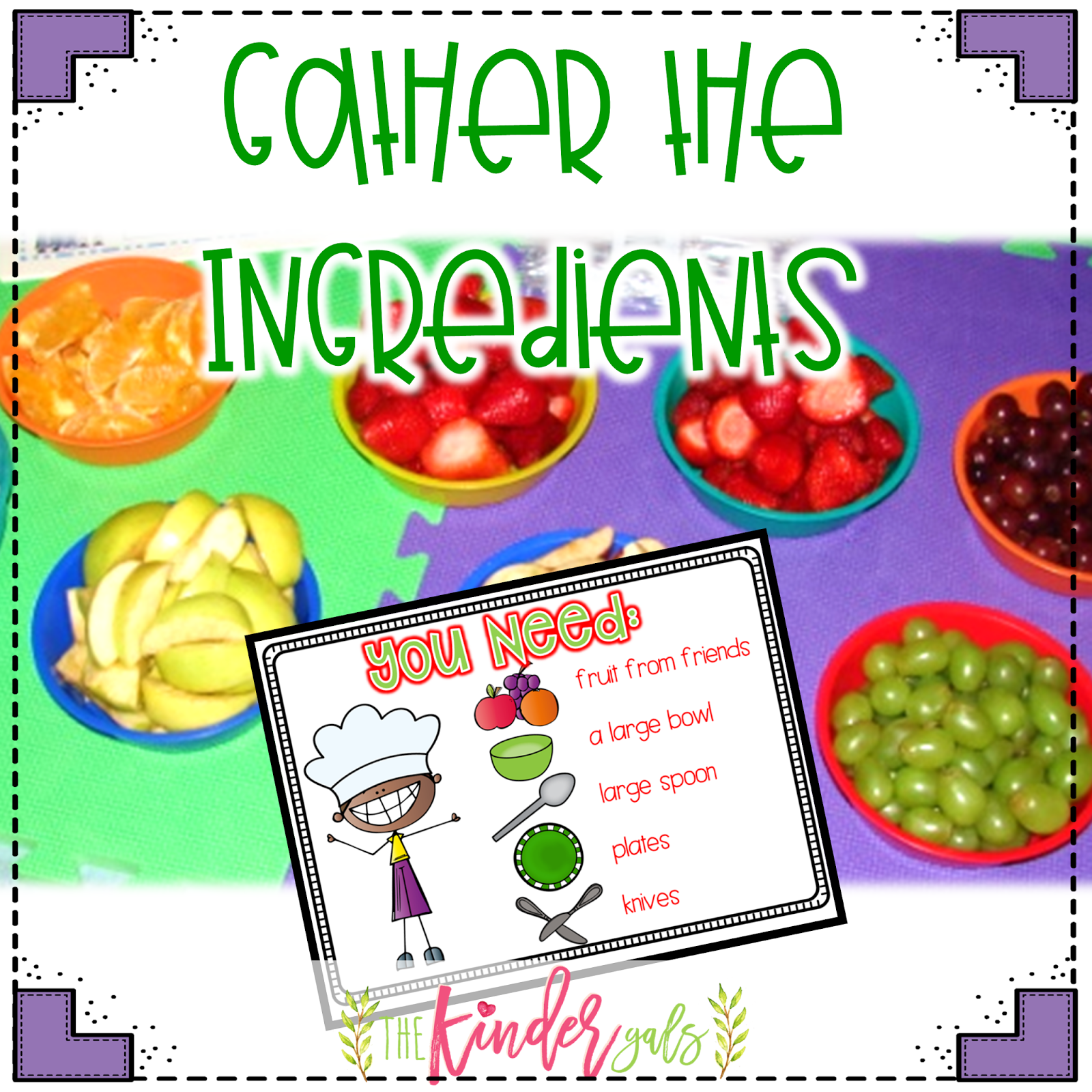 KinderGals Making Friendship Salad to Build Community in the Classroom