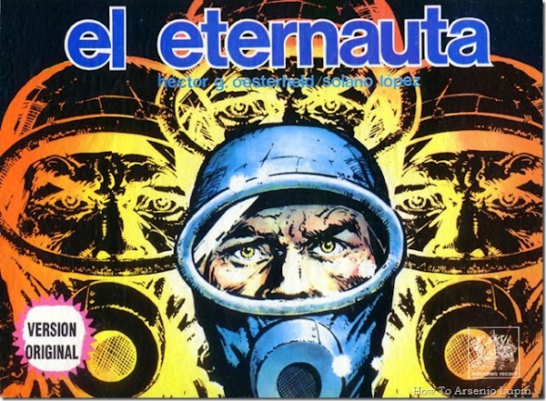 El Eternauta : Una metáfora de resistencia (Historieta completa en PDF) El Eternauta : Una metáfora de resistencia (Historieta completa en PDF)
