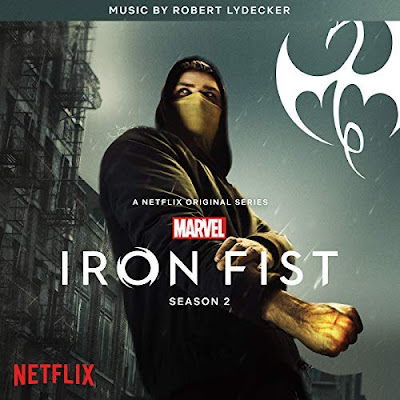 Iron Fist Season 2 Soundtrack Robert Lydecker