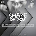 Shape Of You ( Ed Sheraan ) - Dj Harshavardhan & Aldino Anthony Remix