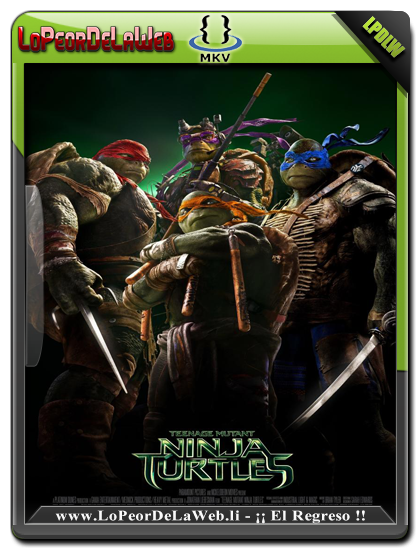 Las Tortugas Ninja (2014) BRrip 720p  Latino
