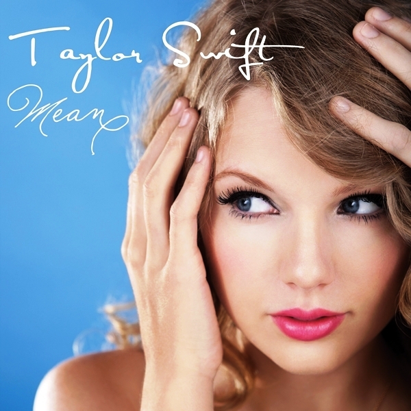 TAYLOR SWIFT MEAN SONG WITH LYRICS