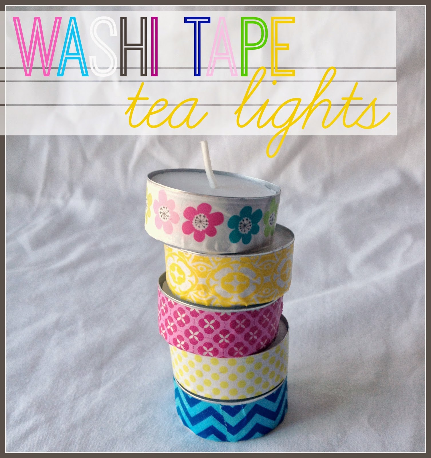 You have to admit, tea lights are a whole lot cuter when they're