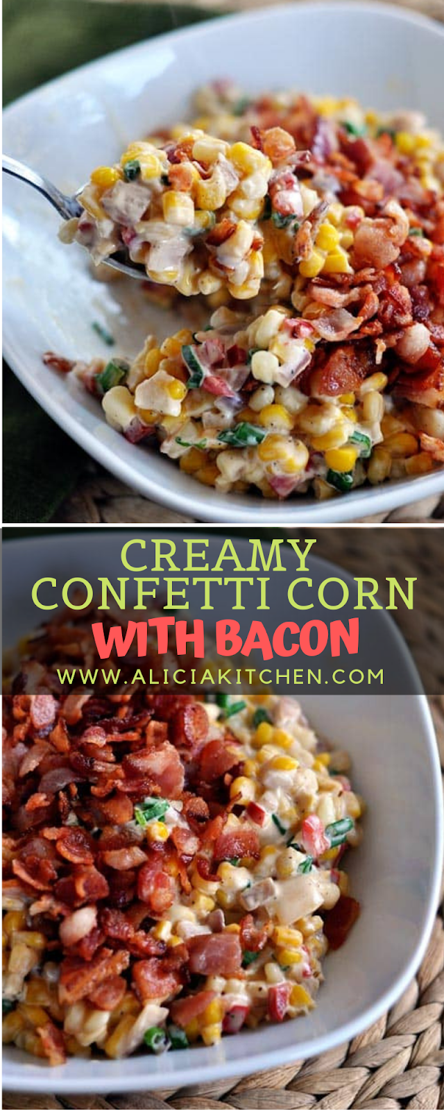 CREAMY CONFETTI CORN WITH BACON Delish Food