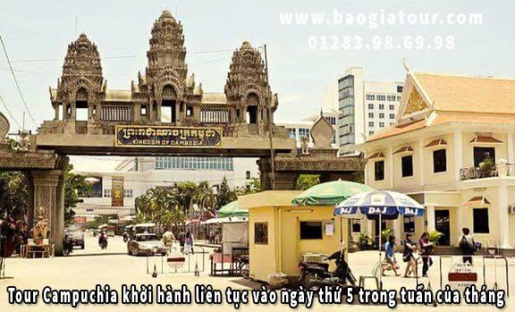 Tour Campuchia khởi hành liên tục vào ngày thứ 5 trong tuần của tháng 4 Tour Campuchia khởi hành liên tục vào ngày thứ 5 trong tuần của tháng 4