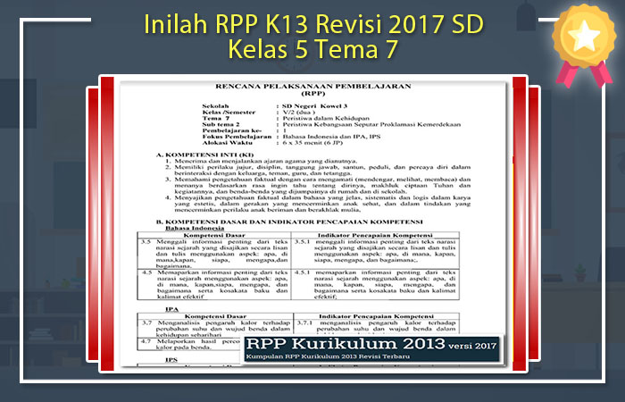 Inilah RPP K13 Revisi 2017 SD Kelas 5 Tema 7 RPP K13 Revisi 2017 SD Kelas 5 Tema 7