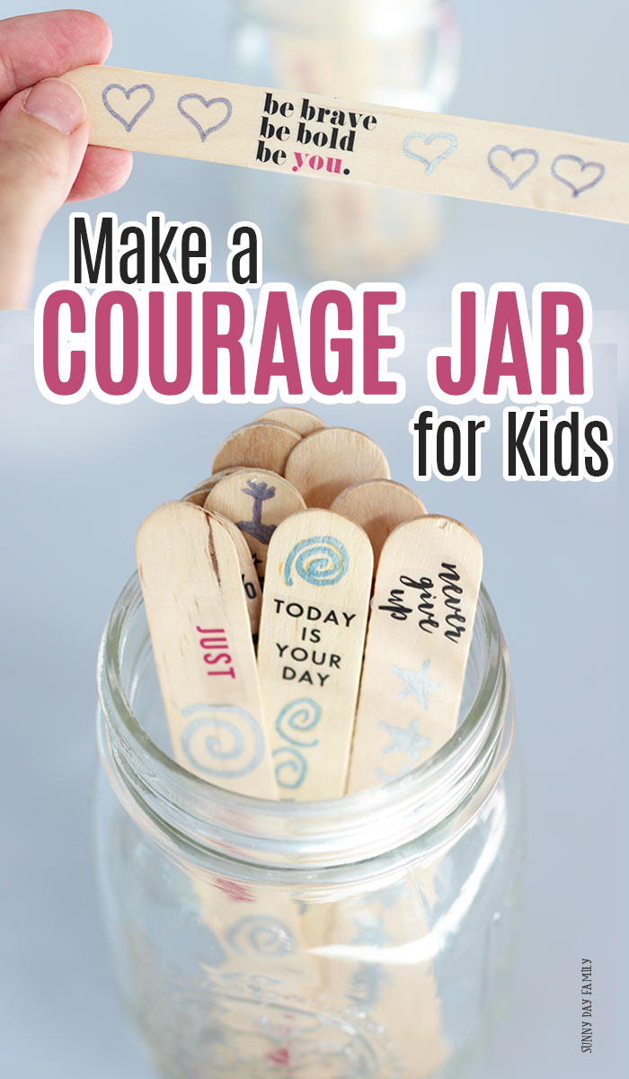Encourage your kids with a courage jar! A simple DIY with inspiring words for the whole family. Part of this month's Family Dinner Book Club and perfect for the new school year! #DIY #masonjar #parenting #backtoschool