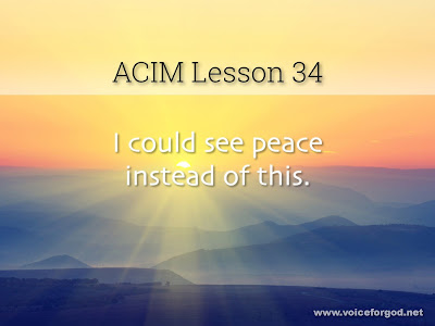 [Image: ACIM-Lesson-034-Workbook-Quote-Wide.jpg]