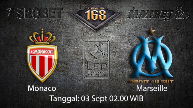 Prediksi Bola Jitu Monaco vs Marseille 3 September 2018 ( French Ligue 1 )