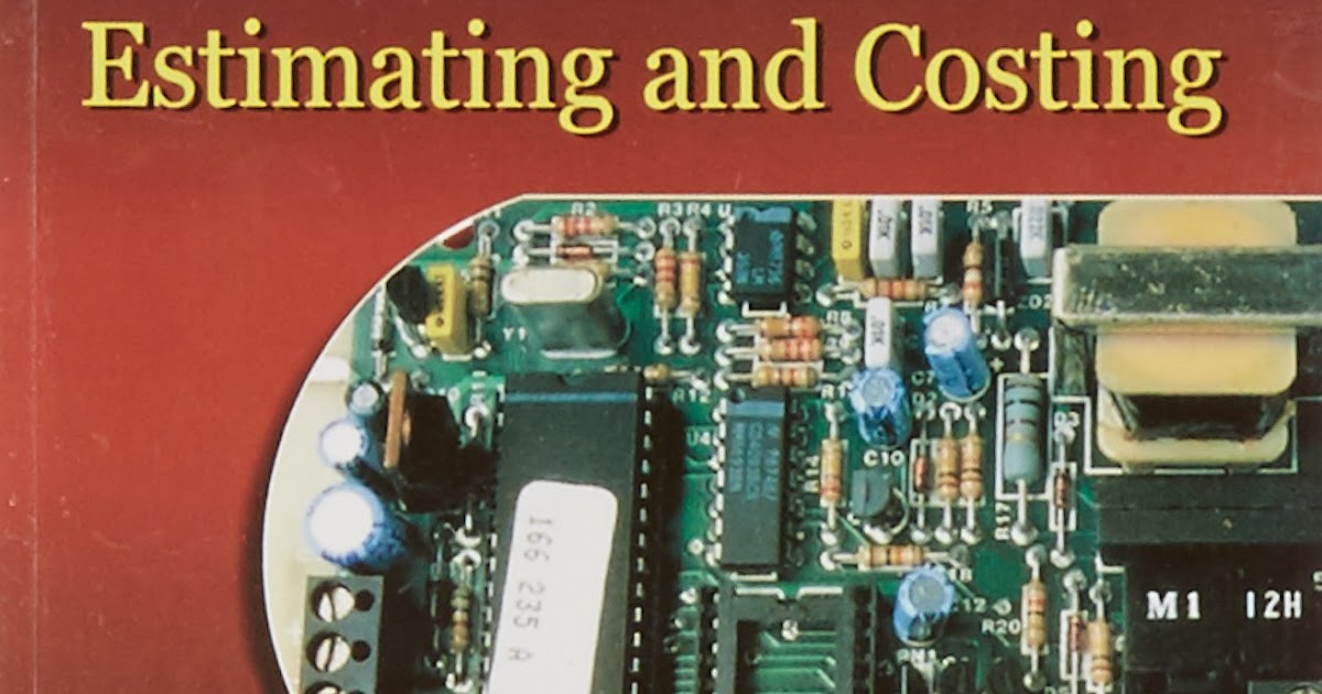 Electrical Engineering And Technology ELECTRICAL DESING ESTIMATING AND