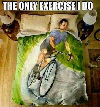 Funny Memes-The only exercise I do 