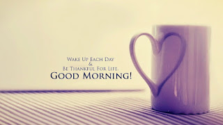 Good Morning Quotes Good Morning Quotes