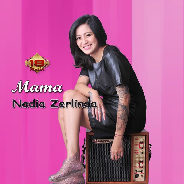 Nadia Zerlinda - Mama