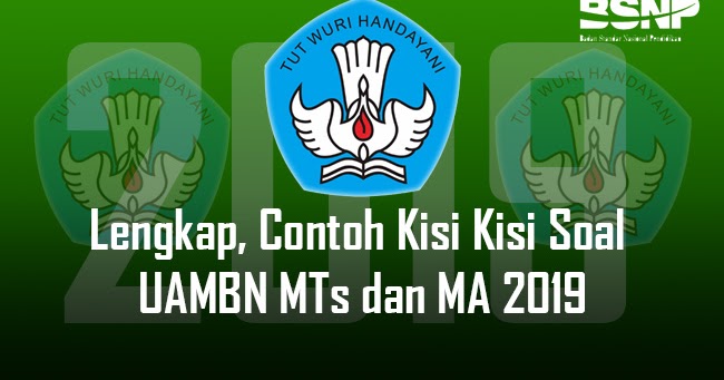 Lengkap Contoh Kisi Kisi Soal Uambn Mts Dan Ma 2019 Bospedia