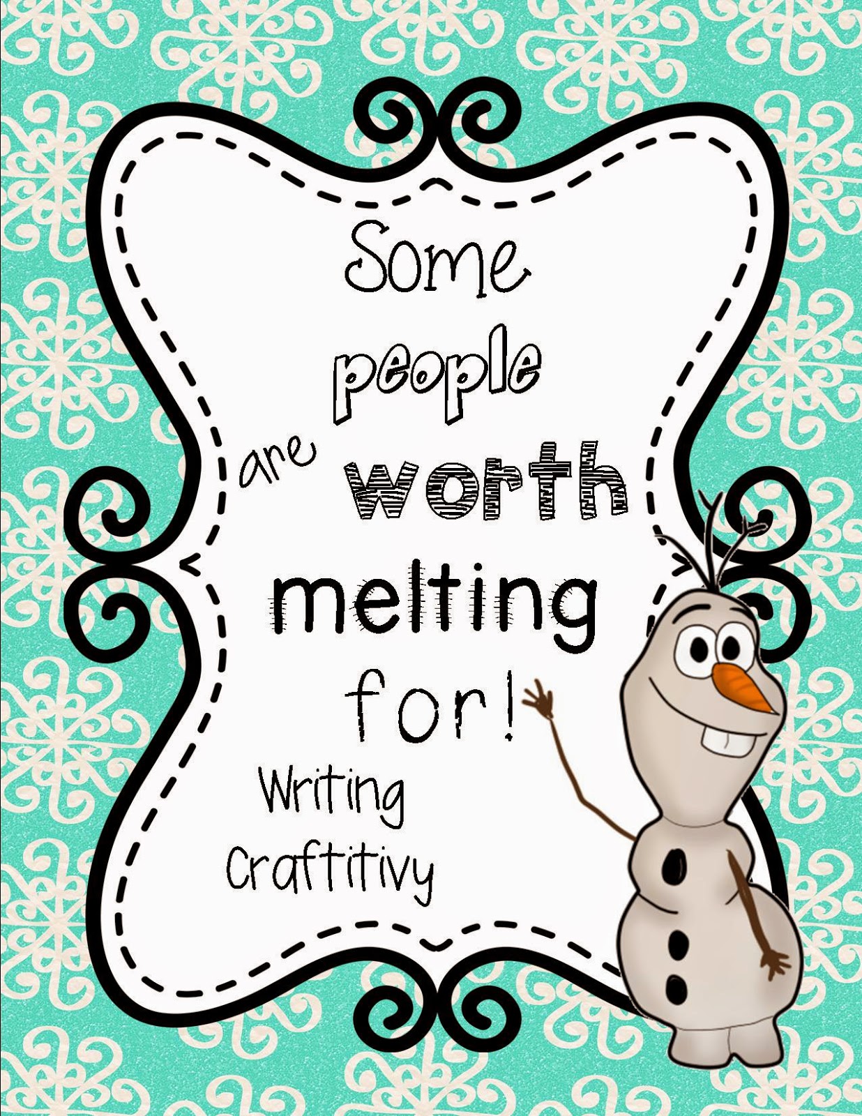 some people are worth melting for writing activity for first grade