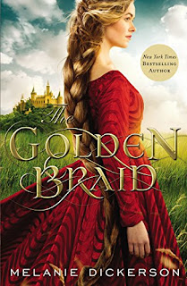 The Golden Braid - Melanie Dickerson