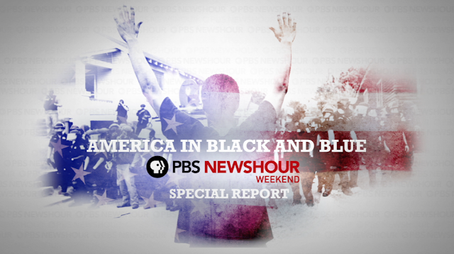 America in Black & Blue – A PBS NewsHour Special Report