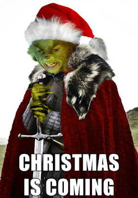 Navidad humor - Christmas is coming - Grinch