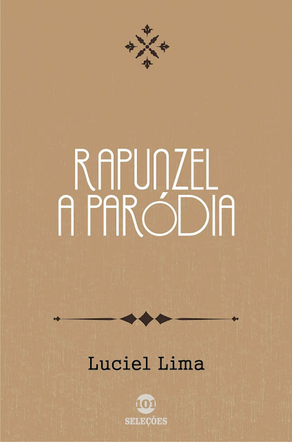 Rapunzel A paródia - Luciel Lima