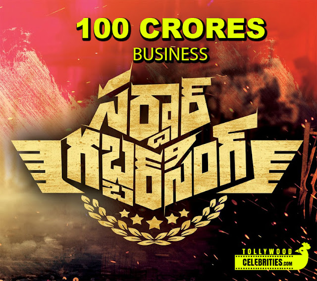 Sardaar Gabbar Singh 100 Crores business Sardaar Gabbar Singh 100 Crores business
