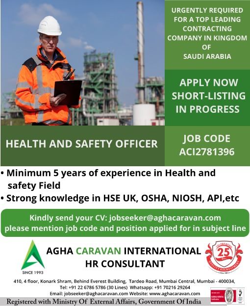 Health and safety Officer for Saudi Arabia Health and safety Officer for Saudi Arabia