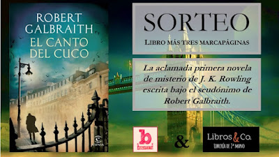Sorteo de libro y marcapáginas: Robert Galbraith (J. K. Rowling)