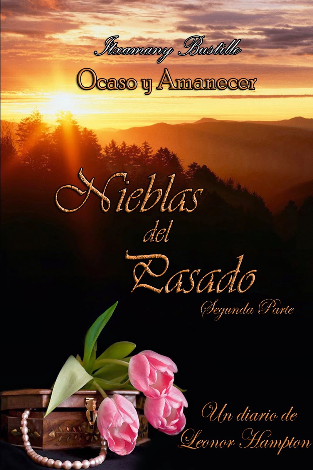 Nieblas del Pasado (segunda parte) createspace