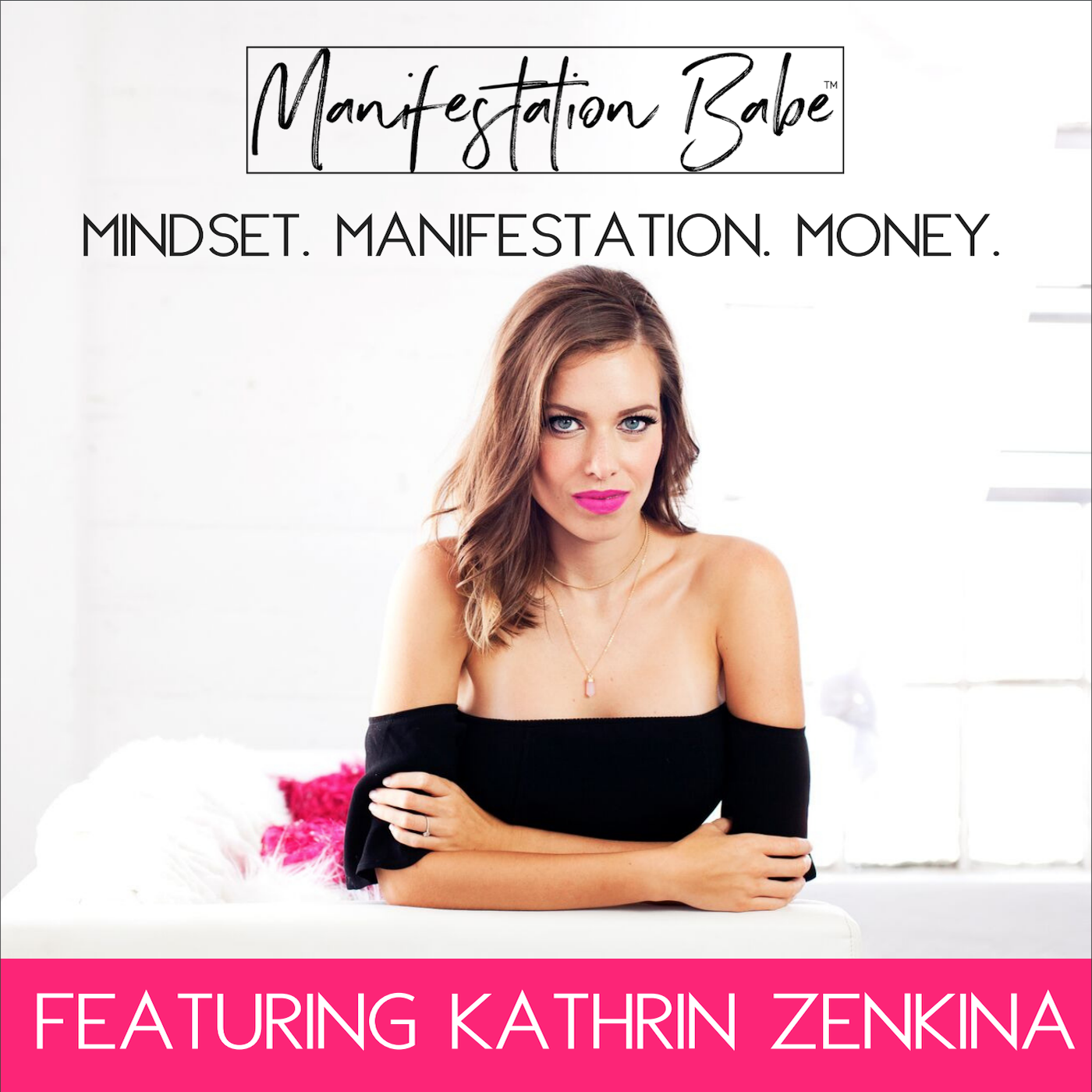 manifestation babe podcasts you need to listen to