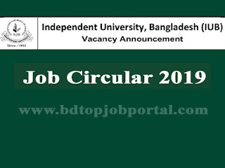 Independent University, Bangladesh (IUB) Job Circular 2019