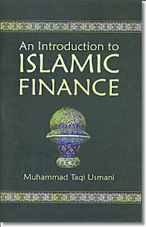 An Introduction To Islamic Finance By Shaykh Mufti Taqi Usmani