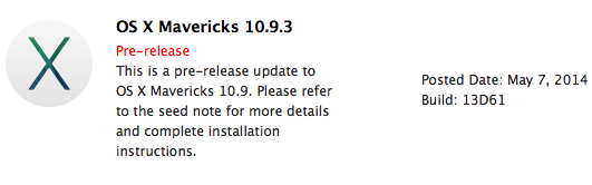 OS X Mavericks 10.9.3 Beta 10 (Build 13D61)