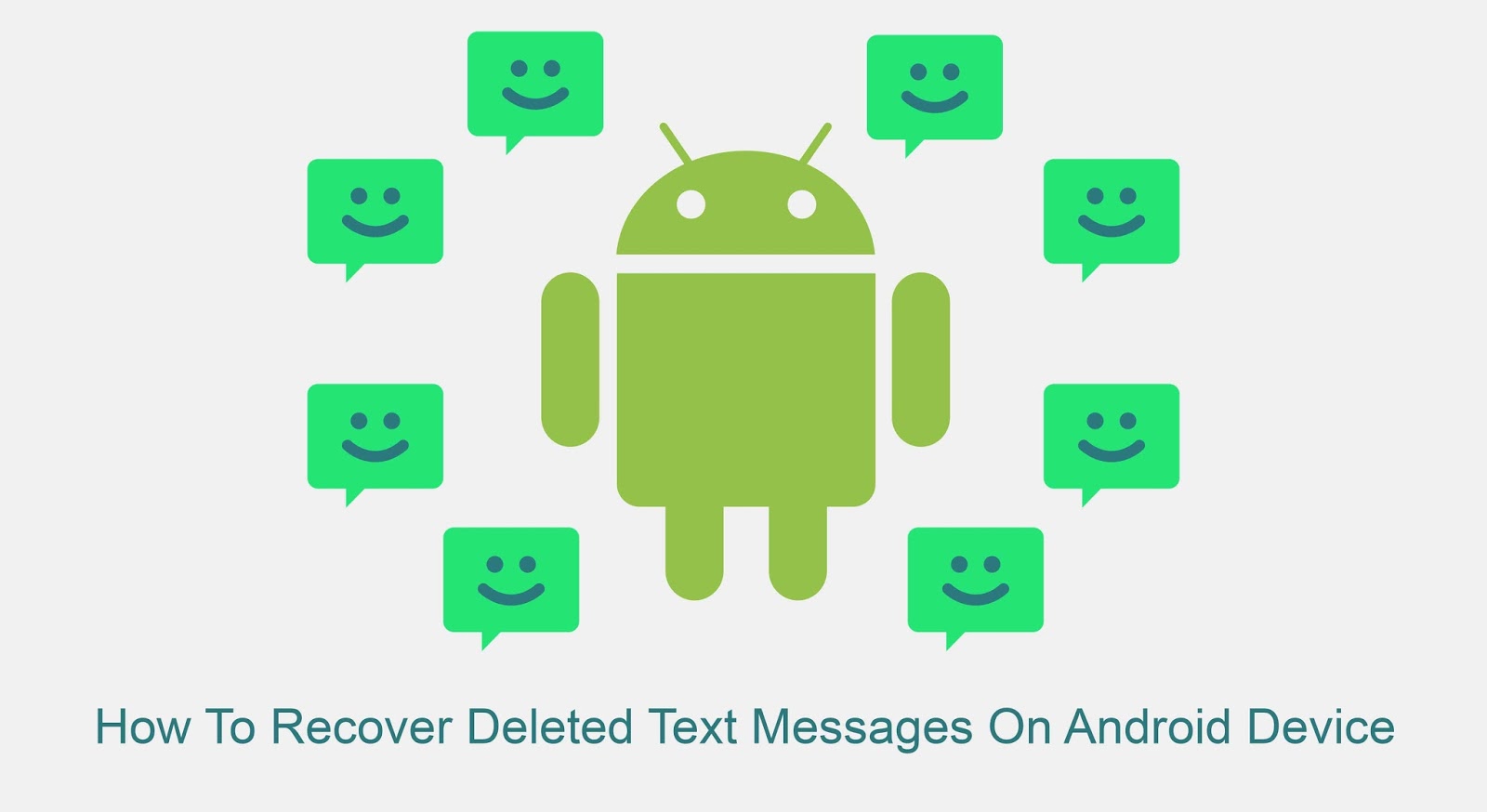 How To Recover Deleted Text Messages On Android Device