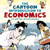 The Cartoon Introduction to Economics: Volume One: Microeconomics