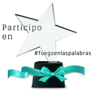 Trofeo de participante en #fuegoenlaspalabras Trofeo de participante en #fuegoenlaspalabras