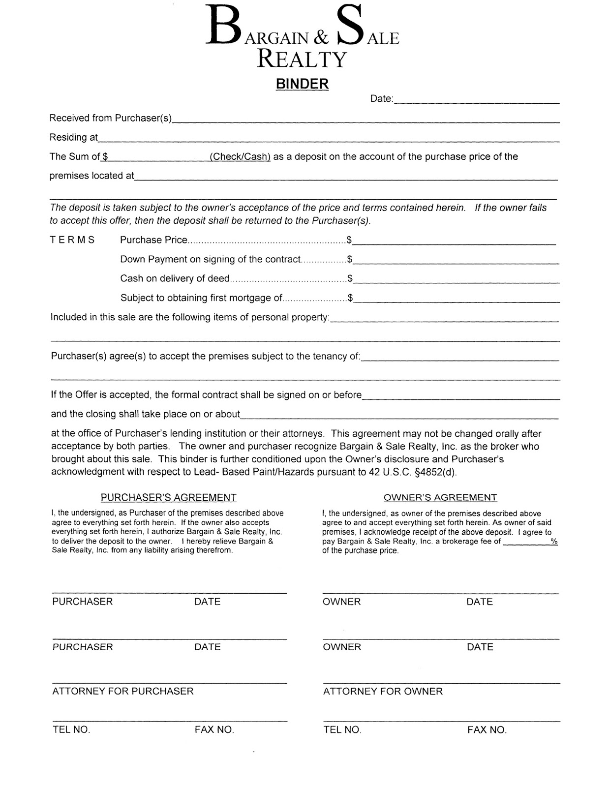 New York Real Estate Law THE FIRST STEP SHOUD YOU SIGN A BINDER