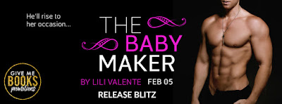 The Baby Maker by Lili Valente Release Blitz