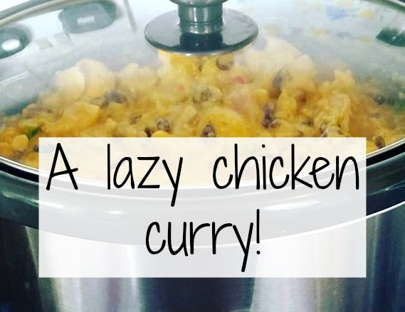 a lazy chicken curry title