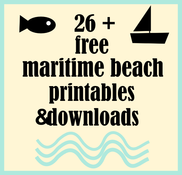 Over 26 Free Maritime Beach Printables And Nautical Downloads Over 26 Free Maritime Beach Printables And Nautical Downloads