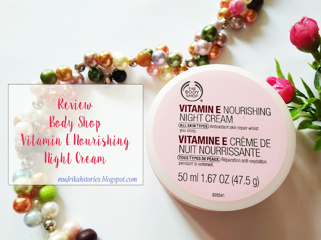 review-the-body-shop-vitamin-e review the body shop vitamin e nourishing night cream