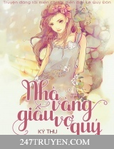 Nhà Vàng Giấu Vợ Quý