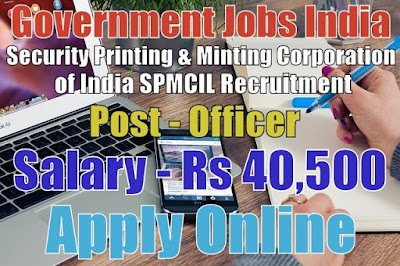 Security Printing and Minting SPMCIL Recruitment 2017