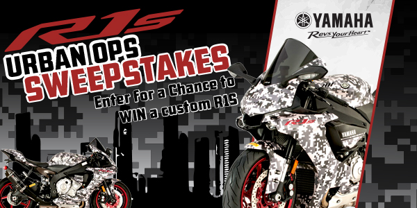 Yamaha R1S Urban Ops Sweepstakes Yamaha Motor Corporation wants you to enter for this once-in-a-lifetime opportunity for a chance to win this custom Yamaha R1S worth nearly $20,000!