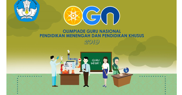 Olimpiade Guru Nasional Ogn Guru Dikmen Dan Pendidikan Khusus Berikut Pedomannya Info Dunia Edukasi