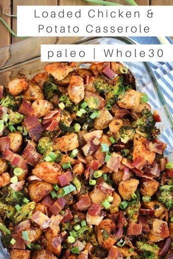 Loaded Chicken & Potato Casserole