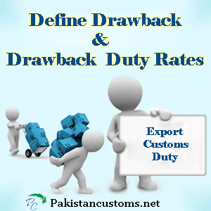 Latest Duty Drawback Rates in Pakistan