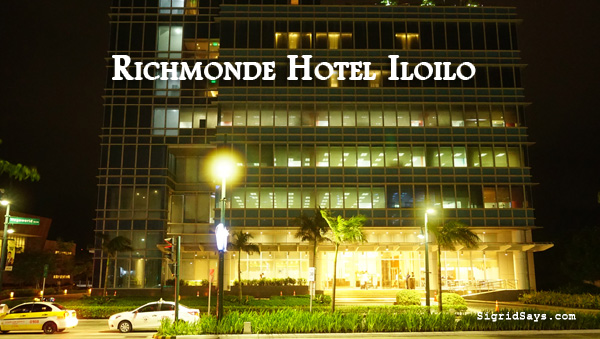 Richmonde Hotel Iloilo - Iloilo hotel - family travel - Philippines - Iloilo Business Park