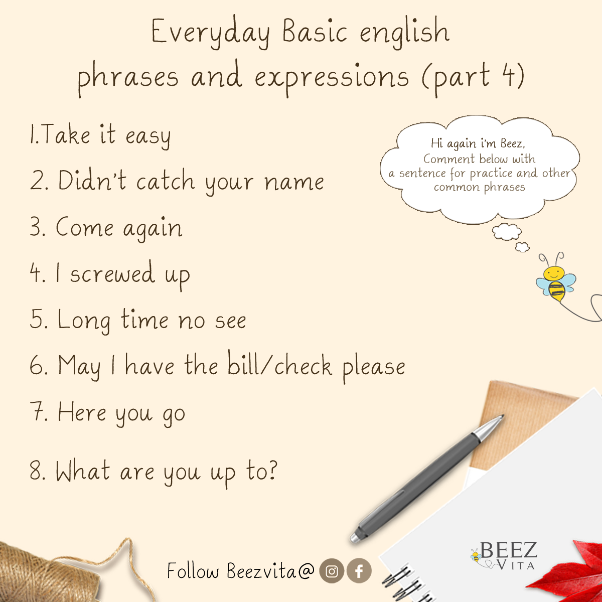 Beez Vita: Everyday Basic English phrases and expressions part 4