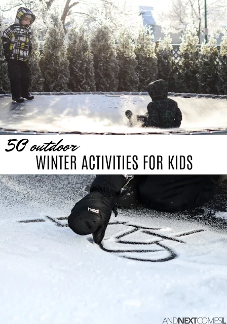 The ultimate outdoor winter bucket list! 50 fun outdoor winter activities to do with kids from And Next Comes L